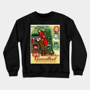 Christmas in Connecticut Crewneck Sweatshirt